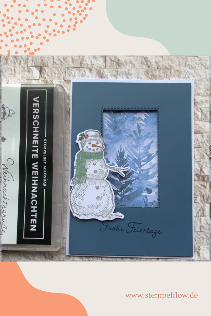 Eine weitere Weihnachtskarte mit dem Stempelset „Verschneite Weihnachten“ und den Stanzformen „Verschneite Zeiten2.